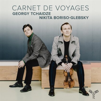 Nikita Boriso-Glebsky & Georgy Tchaidze - Carnet De Voyages