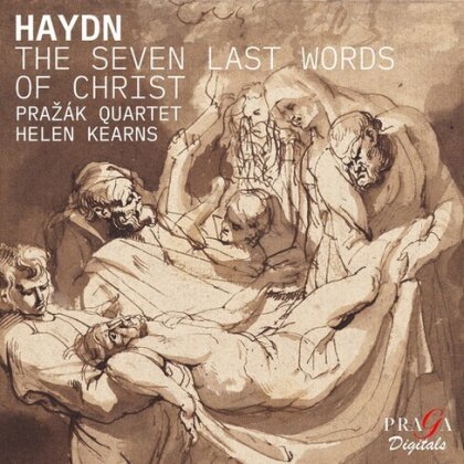 Prazak Quartet, Joseph Haydn (1732-1809) & Helen Kearns (Sopran) - The Seven Last Words Of Christ