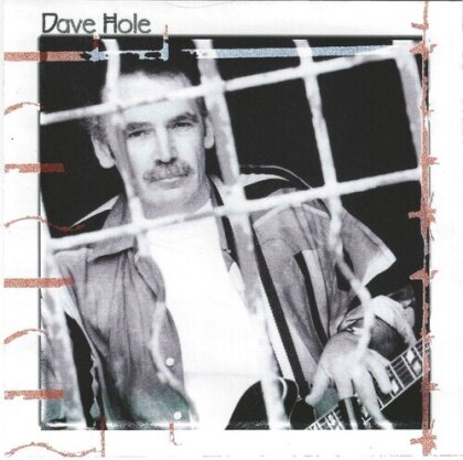 Dave Hole - Outside Looking In (2024 Reissue, Black Cat Records)