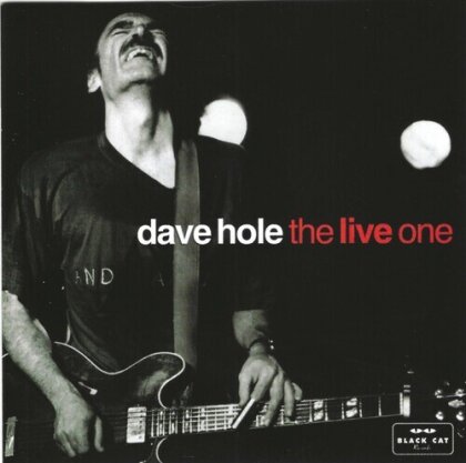 Dave Hole - Live One (2024 Reissue, Black Cat Records)