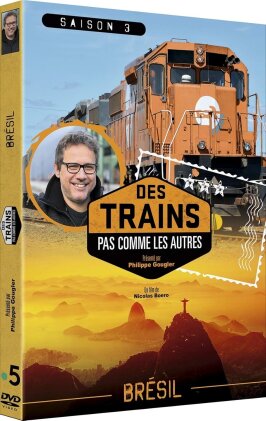 Des trains pas comme les autres - Saison 3 - Brésil