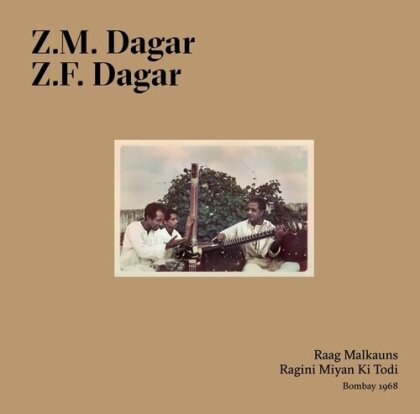 Dagar Brothers - Raag Malkauns & Ragini Miyan Ki Todi (3 LPs)