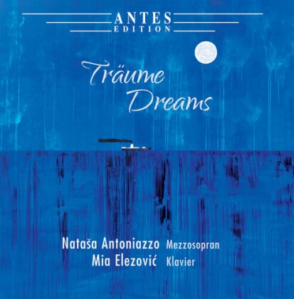Natasa Antoniazzo & Mia Elezovic - Träume - Dreams