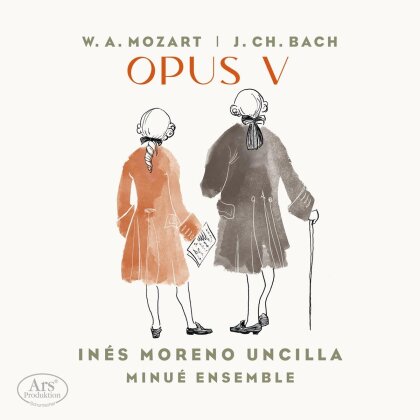 Inés Moreno Uncilla, Minué Ensemble, Johann Sebastian Bach (1685-1750) & Wolfgang Amadeus Mozart (1756-1791) - Opus V