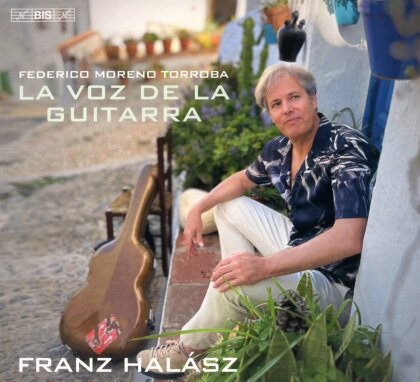 Federico Moreno Torroba (1891-1982) & Franz Halász - La Voz De La Guitarra