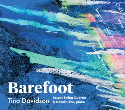 Jasper String Quartet, Tina Davidson & Natalie Zhu - Barefoot