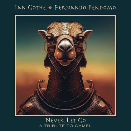 Ian Gothe & Fernando Perdomo - Never Let Go - A Tribute To Camel