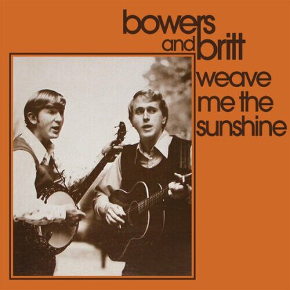 Bowers & Britt - Weave Me The Sunshine (CD-R, Manufactured On Demand)