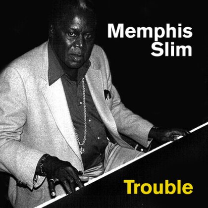 Memphis Slim - Trouble (CD-R, Manufactured On Demand)