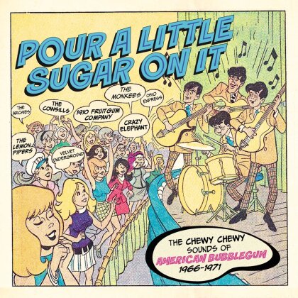 Pour A Little Sugar On It: Chewy Chewy Sounds (3 CDs)