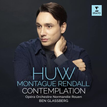 Ben Glassberg, Hew Montague Rendall & Orchestre de l’Opéra de Rouen Normandie - Contemplation