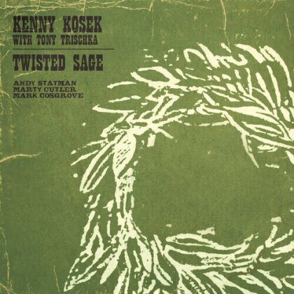 Kenny Kosek & Tony Trischka - Twisted Sage