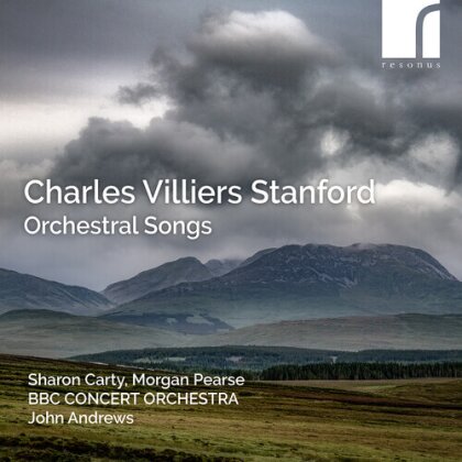 Sir Charles Villiers Stanford (1852-1924), John Andrews, Sharon Carty, Morgan Pearse & BBC Concert Orchestra - Orchestral Songs