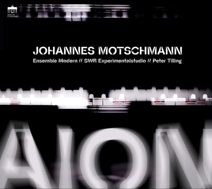 Ensemble Modern, SWR Experimentalstudio, Johannes Motschmann & Peter Tilling - Aion For Large Ensemble Artificial Intelligence