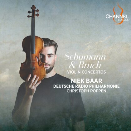 Deutsche Radio Philharmonie, Robert Schumann (1810-1856), Max Bruch (1838-1920), Christoph Poppen & Niek Baar - Violin Concertos