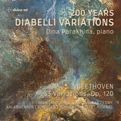 Ludwig van Beethoven (1770-1827) & Dina Parakhina - 200 Years Diabelli Variations