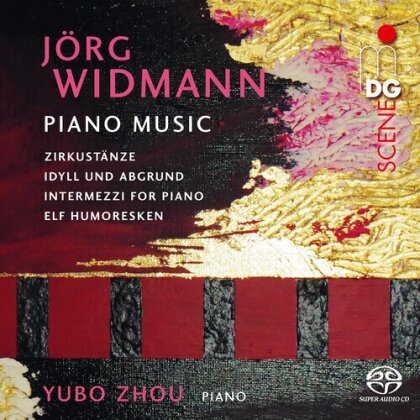 Jörg Widmann (*1973) & Yubo Zhou - Piano Music (Hybrid SACD)