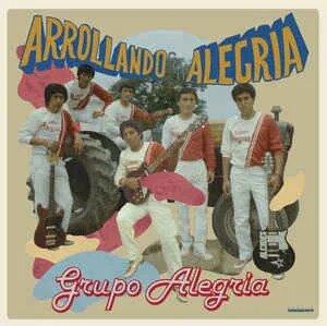 Grupo Alegria - Arrollando Con Alegria (LP)