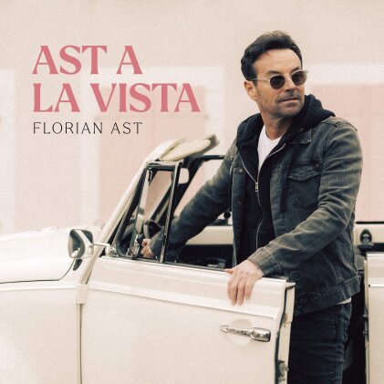 Florian Ast - Ast A La Vista (Signiert)