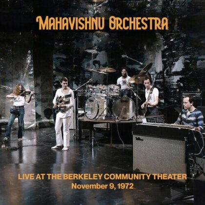 Mahavishnu Orchestra - Live At The Berkeley Community Theater - November (Renaissance, Remastered)