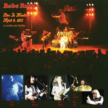 Babe Ruth - Live In Montreal - April 9 1975 (Renaissance)