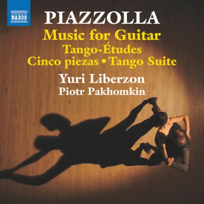 Yuri Liberzon, Piotr Pakhomkin & Astor Piazzolla (1921-1992) - Music For Guitar - Tango Etudes Cinco Piezas