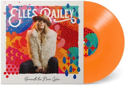 Elles Bailey - Beneath The Neon Glow (Indies Only, Limited Edition, Orange Vinyl, LP)