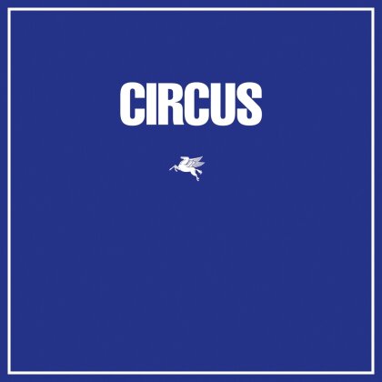 Circus - --- (2024 Reissue)