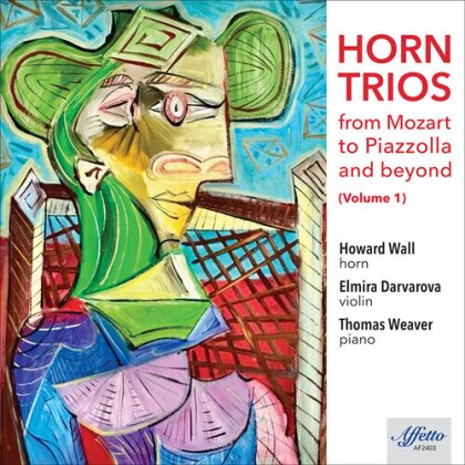 Wolfgang Amadeus Mozart (1756-1791), Astor Piazzolla (1921-1992), +, Howard Wall, … - Horn Trios From Mozart To Piazzolla & Beyond 1