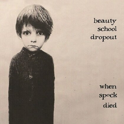 Beauty School Dropout - When Spock Died (Japan Edition)