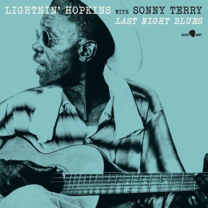 Lightnin' Hopkins & Sonny Terry - Last Night Blues (2024 Reissue, Blues Joint, LP)