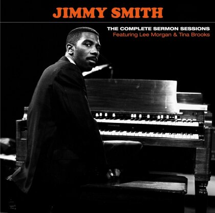 Jimmy Smith - The Complete Sermon Sessions (2024 Reissue, EJC Master Sessions, Limited Edition, 2 CDs)