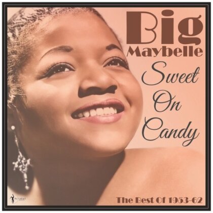 Big Maybelle - Sweet On Candy: Best Of 1953-61 (Acrobat, LP)