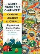 Where Should We Camp Next? - Camping Logbook and Journal