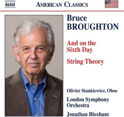 Bruce Broughton, Jonathan Bloxham & London Symphony Orchestra - And On The Sixth Day & String Theory