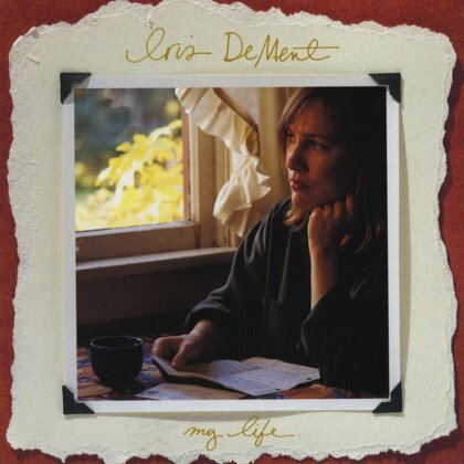 Iris Dement - My Life (2024 Reissue, Yep Roc Records, Anniversary Edition)