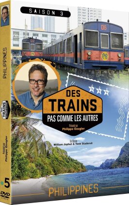 Des trains pas comme les autres - Saison 3 - Philippines