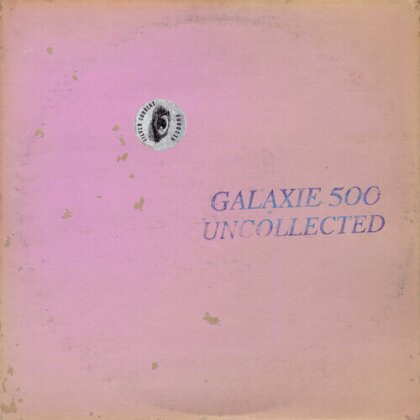 Galaxie 500 - Uncollected Noise New York 88-90