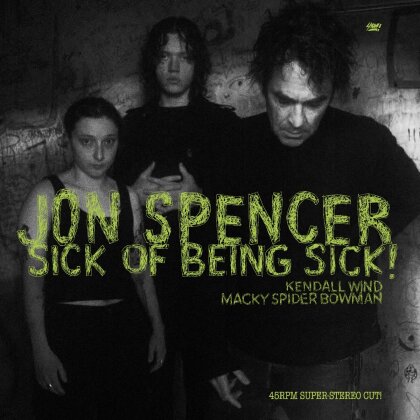 Jon Spencer - Sick Of Being Sick! (Clear Vinyl, LP)