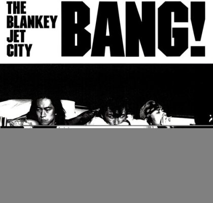 Blankey Jet City - Bang! (2024 Reissue, Gatefold, Japan Edition, Édition Limitée, 2 LP)