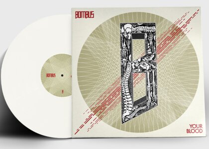 Bombus - Your Blood (Limited Edition, Cream White Vinyl, LP)