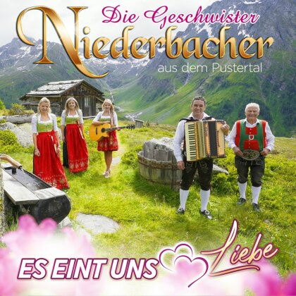 Die Geschwister Niederbacher - Es eint uns Liebe