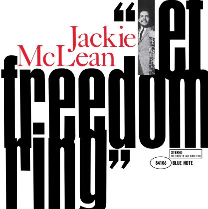 Jackie McLean - Let Freedom Ring (2024 Reissue, Tone Poet Vinyl, Blue Note, LP)