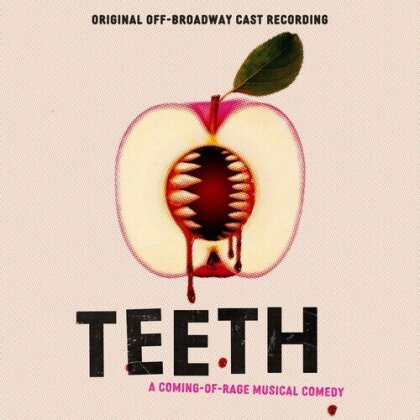 Michael R. Jackson - Teeth - A Coming-Of-Rage Musical Comedy - Original Off-Broadway Cast Recording