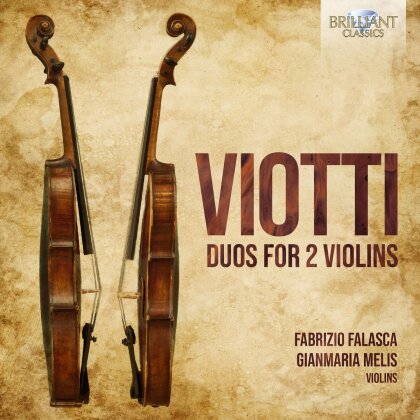 Giovanni Battista Viotti (1755-1824), Fabrizio Falasca & Gianmaria Melis - Duos For 2 Violins