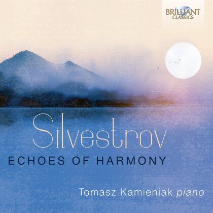 Valentin Silvestrov (*1937) & Tomasz Kamieniak - Echoes Of Harmony - Piano Music, Vol. 3