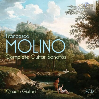 Francesco Molino (ca. 1795-ca.1870) & Claudio Giuliani - Complete Guitar Sonatas (2 CD)