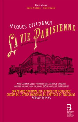 Derhet, Boutillier, Jacques Offenbach (1819-1880) & Romain Dumas - La Vie Parisienne (Original Version) (2 CDs)