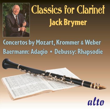 Wolfgang Amadeus Mozart (1756-1791), Franz Vincenz Krommer (1759-1831), Carl Maria von Weber (1786-1826), Heinrich Joseph Baermann (1784-1847), … - Classics for Clarinet