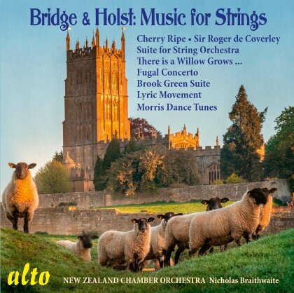Frank Bridge (1879-1941), Gustav Holst (1874-1934), Nicholas Braithwate & New Zealand Chamber Orchestra - Bridge & Holst: Music for String Orchestra
